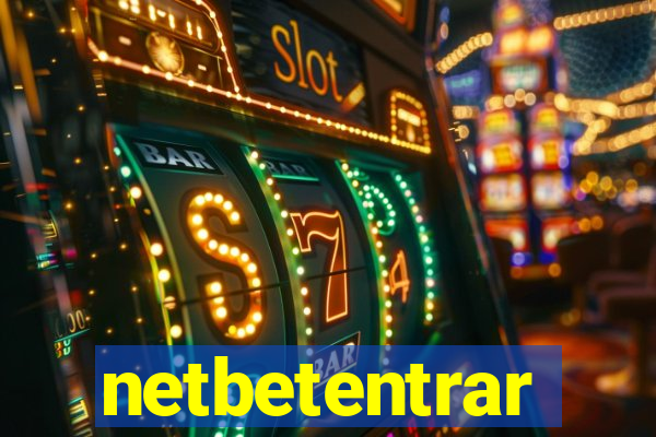 netbetentrar