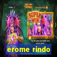 erome rindo