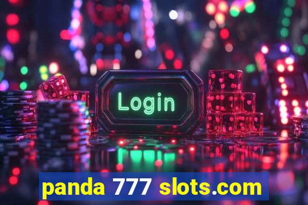 panda 777 slots.com