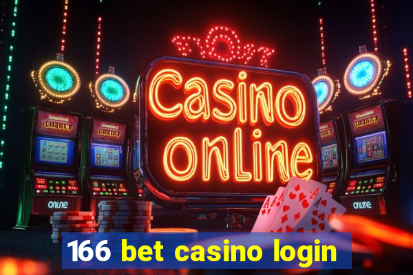 166 bet casino login