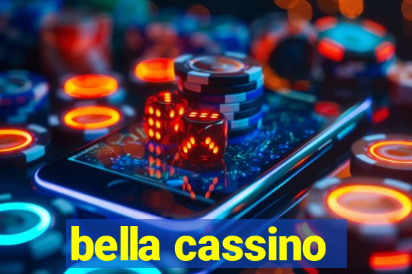 bella cassino