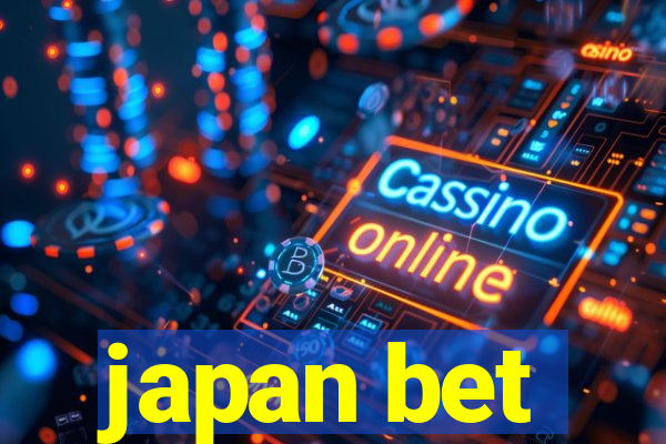 japan bet