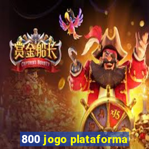 800 jogo plataforma