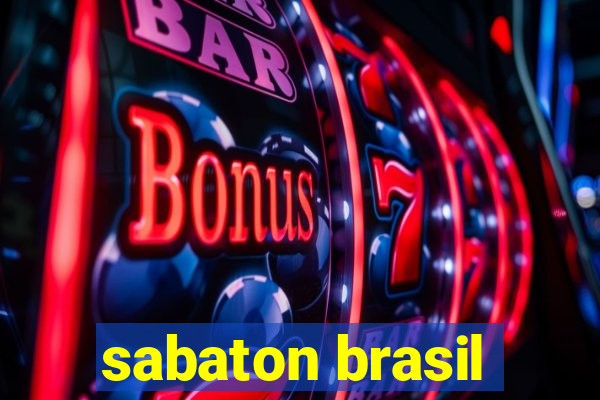 sabaton brasil