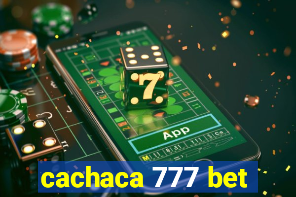 cachaca 777 bet