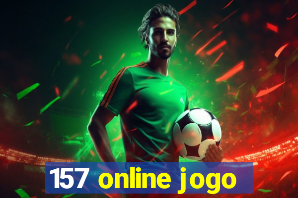 157 online jogo