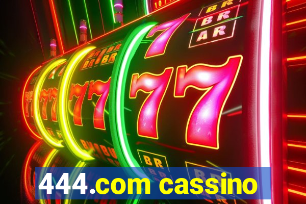 444.com cassino