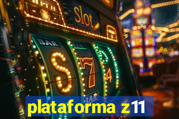 plataforma z11