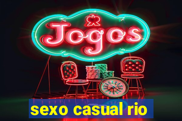 sexo casual rio