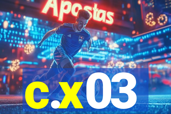 c.x03