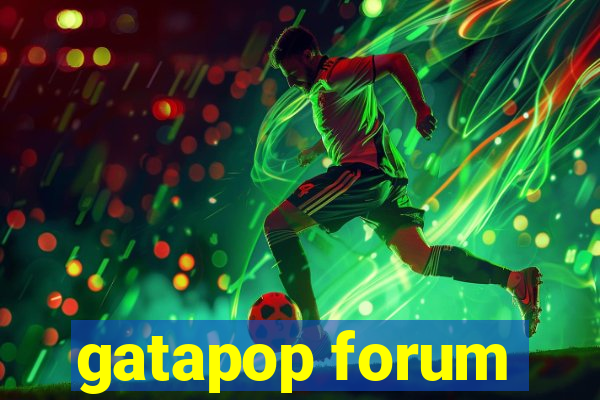 gatapop forum