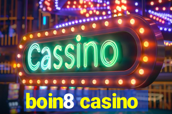 boin8 casino