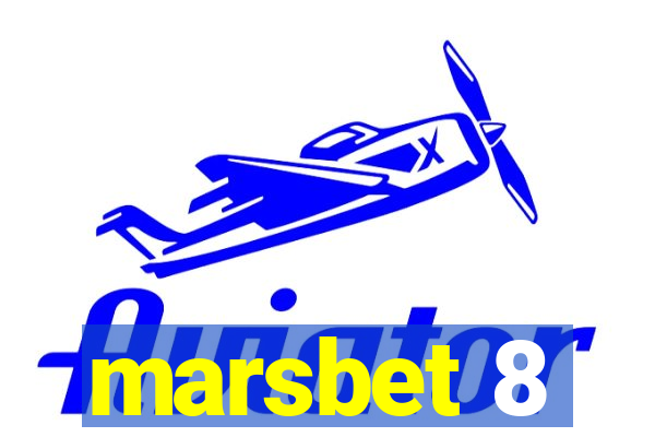 marsbet 8