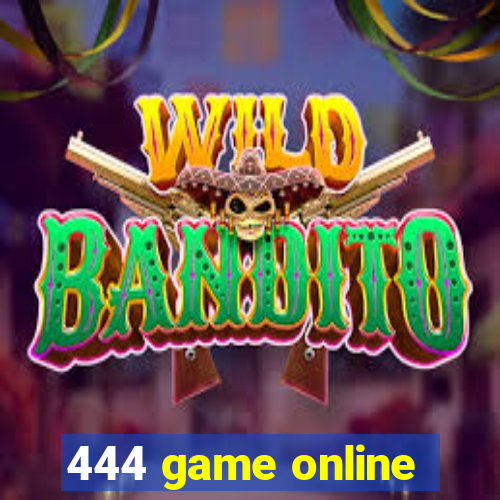 444 game online