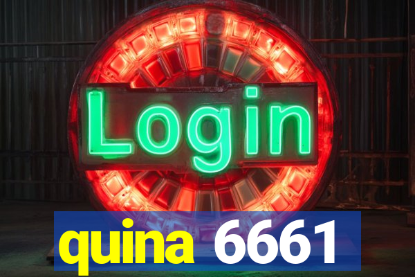 quina 6661