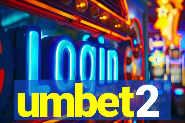 umbet2