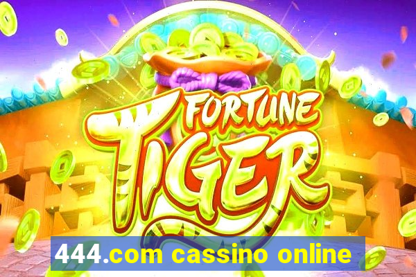 444.com cassino online