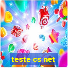 teste cs net