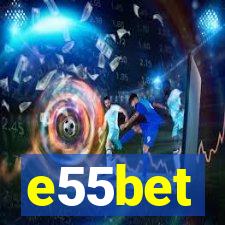 e55bet