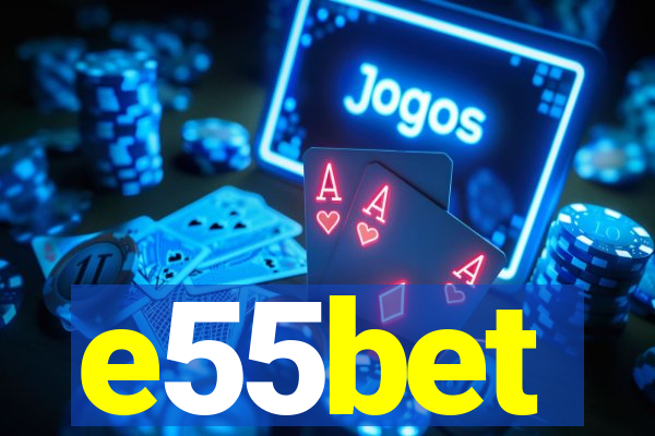 e55bet