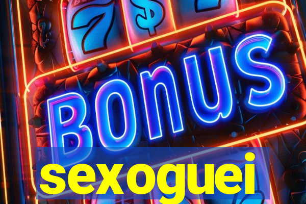 sexoguei