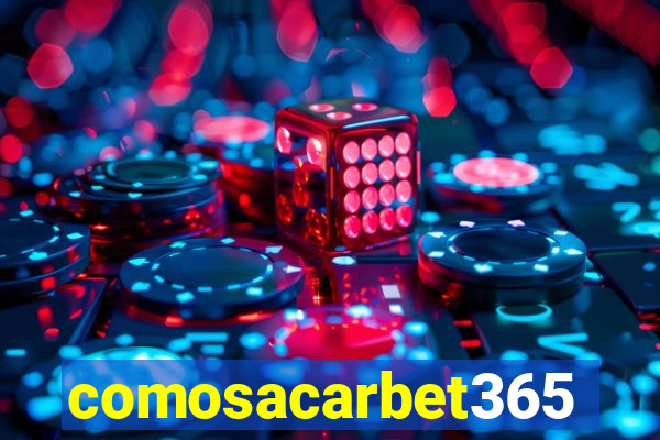 comosacarbet365