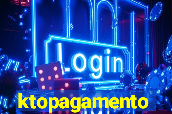 ktopagamento