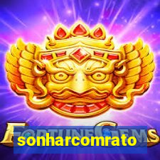 sonharcomrato