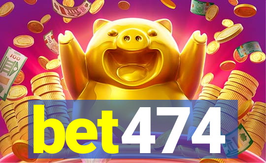 bet474