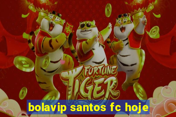 bolavip santos fc hoje