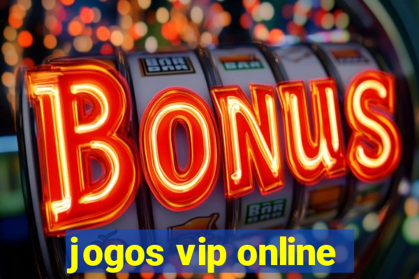 jogos vip online