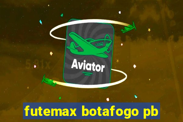 futemax botafogo pb