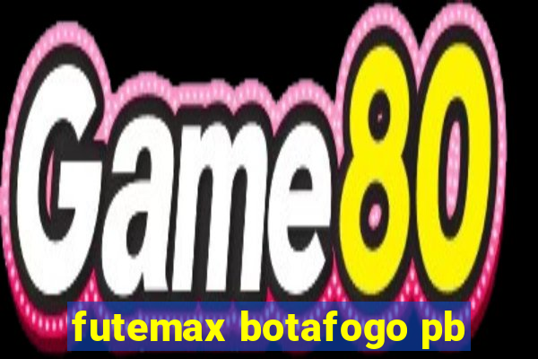 futemax botafogo pb