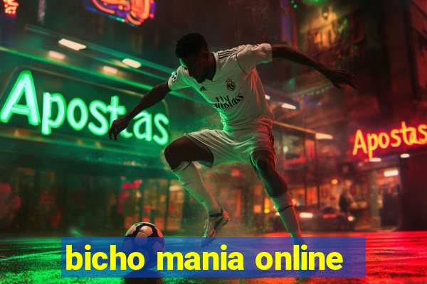 bicho mania online