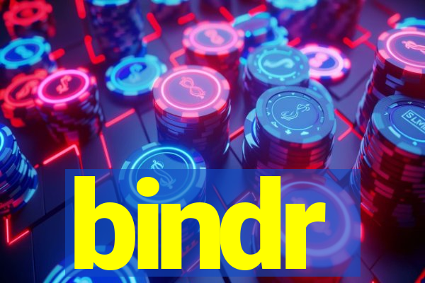 bindr