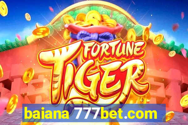 baiana 777bet.com