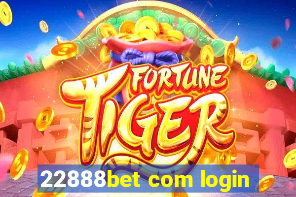 22888bet com login