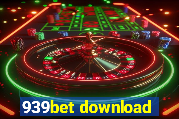 939bet download