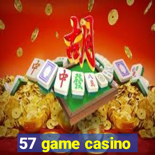 57 game casino