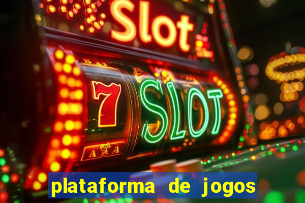 plataforma de jogos de ganhar dinheiro