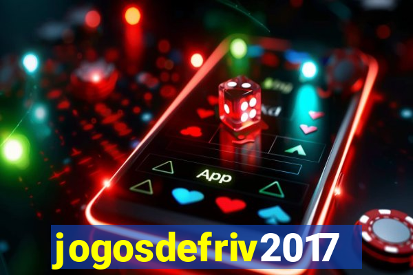 jogosdefriv2017