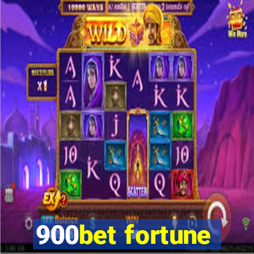 900bet fortune