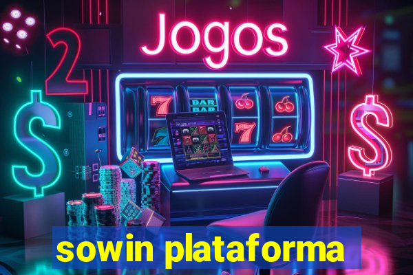 sowin plataforma