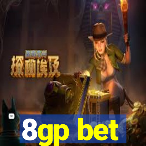 8gp bet