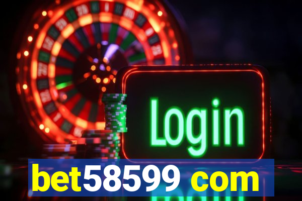 bet58599 com