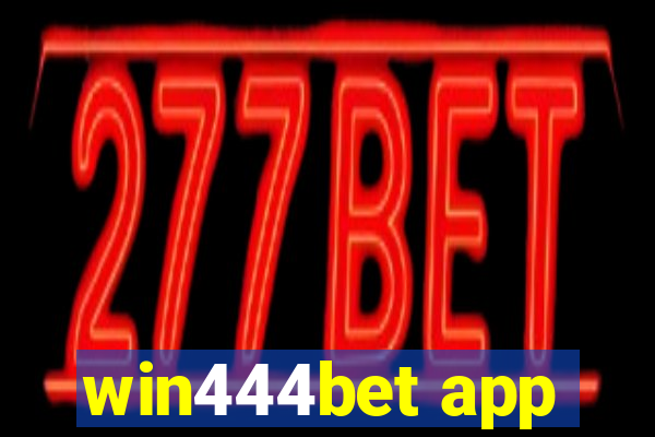 win444bet app