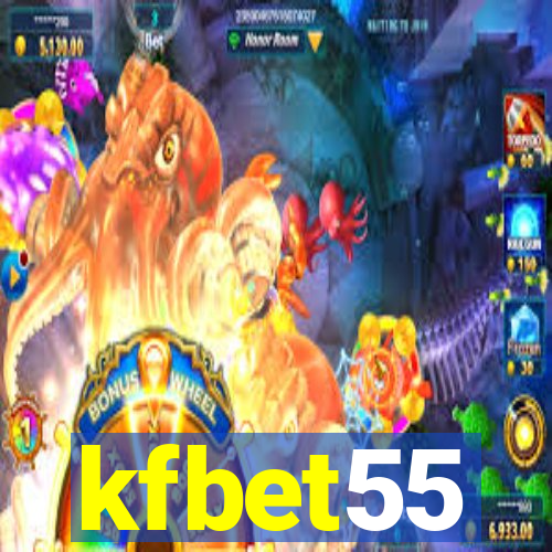 kfbet55