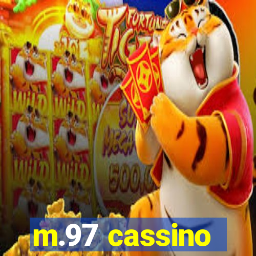 m.97 cassino