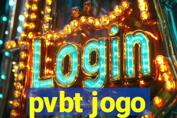 pvbt jogo