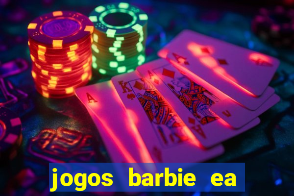 jogos barbie ea magia da moda